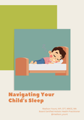 Navigating Your Child's Sleep